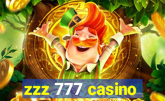 zzz 777 casino